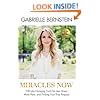 Miracles Now: 108 Life-Changing Tools for Less Stress, More Flow, and Finding Your True Purpose