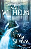 The Price Of Silence