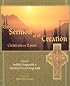 The Sermon of All Creation: Christians on Nature (Sacred Worlds Series)