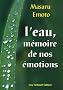 L'eau, m�moire de nos �motions