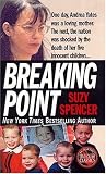 Breaking Point (St. Martins True Crime Library)