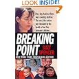 Breaking Point (St. Martin's True Crime Library) by Suzy Spencer