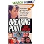 Breaking Point (St. Martin's True Crime Library)