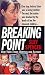 Book Breaking Point (St. Martin's True Crime Library)