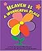 Heaven is a Wonderful Place