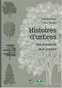 Histoires d'arbres : Des sciences aux contes