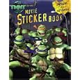 TMNT Movie Sticker Book (Teenage Mutant Ninja Turtles) by Irene Kilpatrick