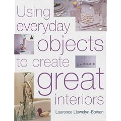 Using Everyday Objects to Create Great Interiors