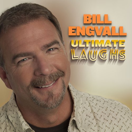 BILL ENGVALL - Ultimate Laughs - Zortam Music