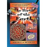 Birth of the Earth (Cartoon History of the Earth)