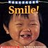 Baby Faces Board Book #02: Smile! (Baby Faces)