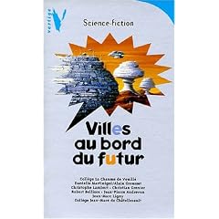 Vertige : vertige science-ficton - villes au bord du futur