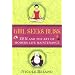 Girl Seeks Bliss: Zen and the Art of Modern Life Maintenance