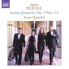 Ignaz Pleyel: String Quartets, Op. 2, Nos. 1-3