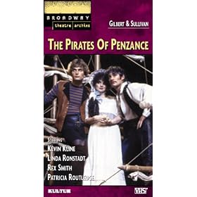 Gilbert & Sullivan - The Pirates of Penzance / Kline, Ronstadt, Smith, Routledge, Delacorte Theater (Broadway Theatre Archive) [VHS]