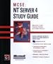 MCSE : NT Server 4 Study Guide