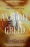 Anatomy of Greed: Telling the Unshredded Truth from Inside Enron