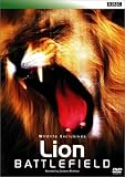 BBC WILDLIFE EXCLUSIVES Lion Battlefield ライオン・バトルフィールド