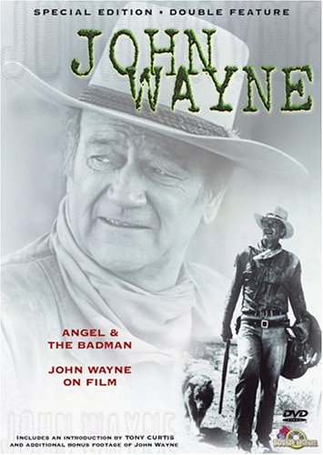 Watch Angel & The Badman / John Wayne on Film Online!