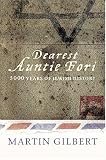 Letters to Auntie Fori : the 5000-year history of the Jewish people and their faith