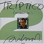 Triptico, Vol. 2