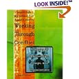 Working Through Conflict: Strategies for Relationships, Groups, and Organizations (4th Edition)