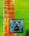 Working Through Conflict: Strategies for Relationships, Groups, and Organizations (4th Edition)