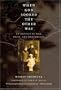 When God Looked the Other Way: An Odyssey of War, Exile, and Redemption