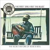 When the Sun Goes Down 2: The First Time I Met the Blues