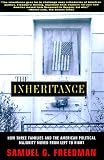  : The Inheritance: How Three Families and the American Political Majority Moved from Left to Right