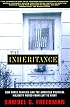 The INHERITANCE: HOW THREE FAMILIES AND THE AMERICAN POLITICAL MAJORITY MOVED FROM LEFT TO RIGHT