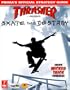 Thrasher Skate and Destroy (Prima's Official Strategy Guide)
