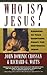 Who Is Jesus?: Answers to Your Questions about the Historical Jesus