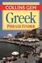 Collins Greek Phrase Finder (Collins Gem Phrase Finder)