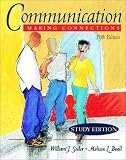 Communication: Making Connections (Study Edition) (5th Edition)