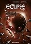 Eclipse, Tome 3 : Schwarz