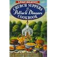 Yankee Magazine's Church Suppers & Potluck Dinners: Cookbook