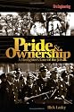 Pride & Ownership: A Firefighter's Love of the Job