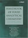 Handbook of Food Analytical Chemistry, Water, Proteins, Enzymes, Lipids, and Carbohydrates
