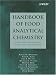 Book Handbook of Food Analytical Chemistry, Water, Proteins, Enzymes, Lipids, and Carbohydrates