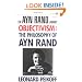 Objectivism: The Philosophy of Ayn Rand