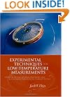 Experimental Techniques: Cryostat Design, Material Properties and Superconductor Critical-Current Testing