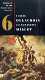 Romantic Versus Classic Art 6: Eugene Delacroix / Jean- Francois Millet VHS