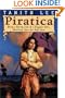 Piratica: Being a Daring Tale of a Singular Girl's Adventure Upon the High Seas