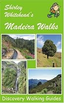Shirley Whitehead's Madeira Walks