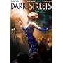 Dark Streets