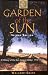 Garden of the Sun: A History of the San Joaquin Valley: 1772-1939