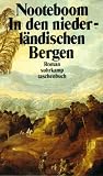 In den niederländischen Bergen.