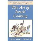 The Art of Israeli Cooking (Hippocrene International Cookbook Classics) by  Aldo Nahoum