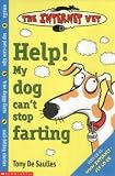 Help! My Dog Can't Stop Farting! (Internet Vet)